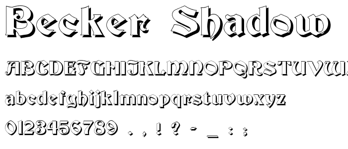 Becker Shadow font